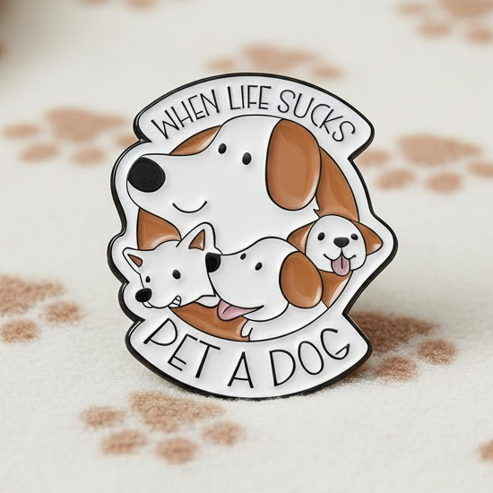 🐾🌟 When Life Sucks, Pet a Dog Pin