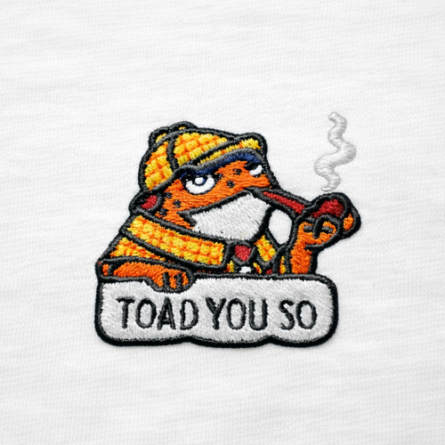Toad You So