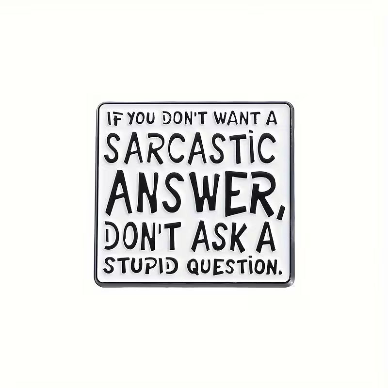 🤪 Sarcastic Answer Loading...