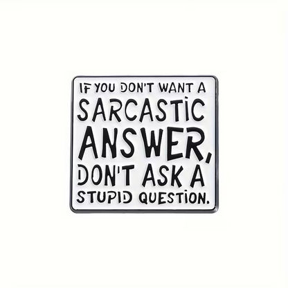 🤪 Sarcastic Answer Loading...