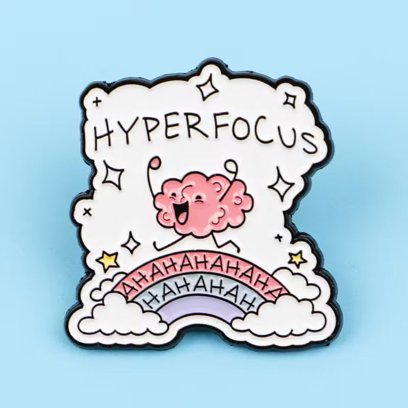 🧠 Hyperfocus Pin