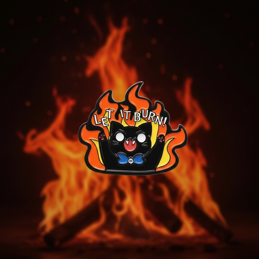 🔥🐾 Let It Burn Cat Pin