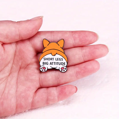 🐾🍑 Short Legs Big Attitude Pin