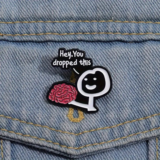 Hey You Dropped This