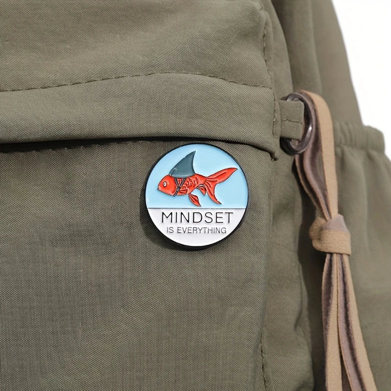 🐠🦈 Mindset Is Everything Pin