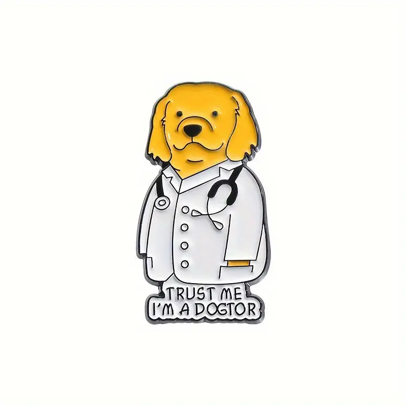 🐶🩺 Trust Me, I'm a Dogtor Pin