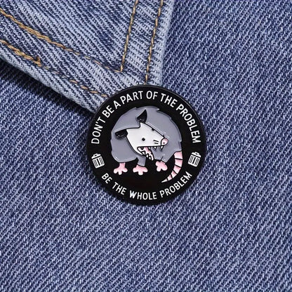 🔥🐀 Whole Problem Opossum Pin