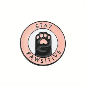 Stay Pawsitive