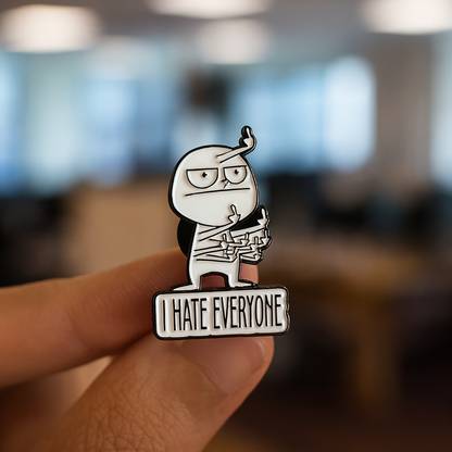 💬 𝙄 𝙃𝘼𝙏𝙀 𝙀𝙑𝙀𝙍𝙔𝙊𝙉𝙀!