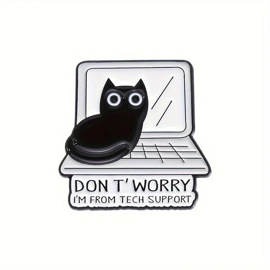 Black Cat 'Don't Worry I'm from Tech Support'