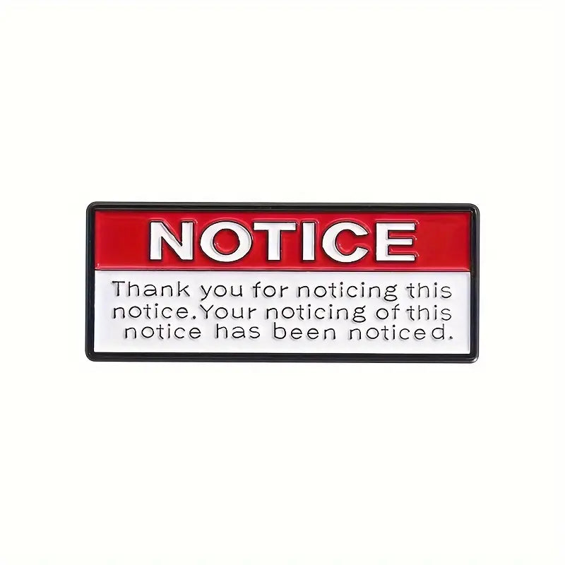 📋👀 Notice: Thank You for Noticing This Notice Pin