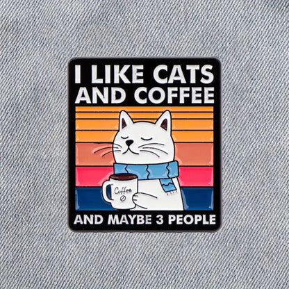 🐾☕ Cats, Coffee & Maybe 3 People Pin