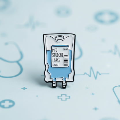 💉📚 Med Student Tears Pin