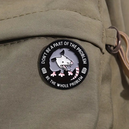 🔥🐀 Whole Problem Opossum Pin