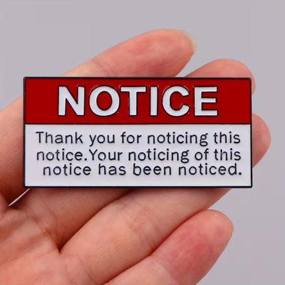 📋👀 Notice: Thank You for Noticing This Notice Pin