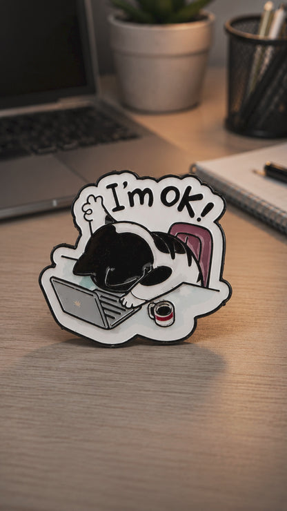 I'm OK! (Black & White Cat)